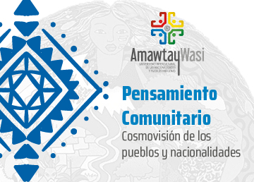 Pensamiento Comunitario - Cosmovisión de los pueblos y nacionalidades (cohorte 2) AW001